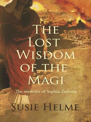 cover image of The Lost Wisdom of the Magi